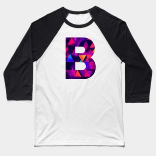 Letter b with a pattern of geometric shapes Baseball T-Shirt